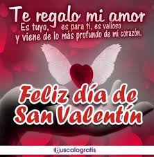 Frases De Amor Para San Valentin Mensaje De Feliz Dia Feliz Dia De San Valentin Feliz Dia