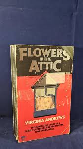 Virginia Andrews - Flowers in the Attic, Fontana, 1980, First GB Paper –  Richard Dalby's Library