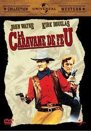 La caravane de feu 1967. La Caravane De Feu 1967 Collection Western Cede Com