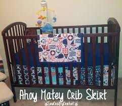 Baby crib bedding hempstead, new york. Ahoy Matey Nautical Crib Skirt Sew Crafty Crochet