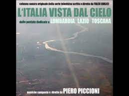 L'italia vista dal cielo (lombardia)artist(s): Piero Piccioni L Italia Vista Dal Cielo 1973 Youtube