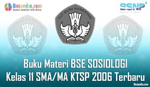 Staff site universitas negeri yogyakarta Lengkap Buku Materi Bse Sosiologi Kelas 11 Sma Ma Ktsp 2006 Terbaru Bospedia