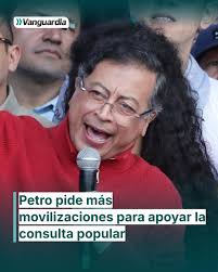 🔊 ¡Marchas en apoyo a la consulta popular! Petro llama a movilizarse por  reforma laboral. Más detalles👇🏼🔗