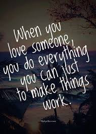 When You Love Someone Words Quotes Inspirational Quotes