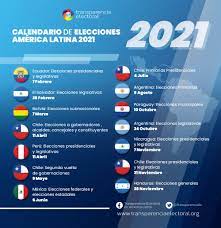 2021 Latam Election Calendar Transparencia Electoral