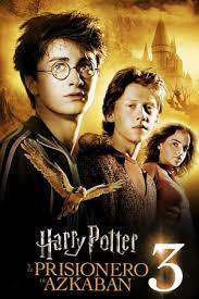 Harry Potter Y El Prisionero De Azkaban Ver Peliculas Completas Peliculas Completas Ver Peliculas