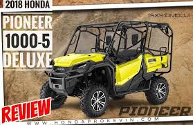 We did not find results for: 2018 Honda Pioneer 1000 5 Deluxe Review Specs 5 Seater Utv Side By Side
