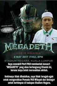 Hadi was slotted to attend the giant rally alongside prime minister datuk seri najib razak, and the event. Megadeth Stress Mit Islamisten In Malaysia