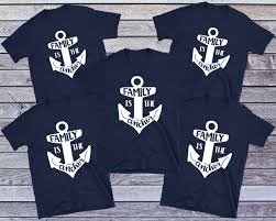 Family Reunion Shirt Family Cruise Shirts Custom Family Shirts Reunion Gift Anchor Shirts Group S Family Reunion Shirts Family Cruise Shirts Family Shirts