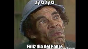 Felicidades a rusia, urss y españa! No Dejaras De Reir Estos Son Los Mejores Memes Para Celebrar El Dia Del Padre Memes Mag