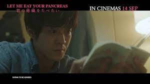 Let me eat your pancreas is a 2017 japanese romance drama film starring minami hamabe, takumi kitamura, keiko kitagawa and shun oguri. Let Me Eat Your Pancreas Official Trailer In Cinemas 14 09 2017 Youtube