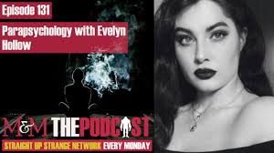 Episode 131: Parapsychology with Evelyn Hollow