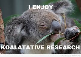 Koalatative Reasearch Phd Humor Funny Koala Psychology Memes