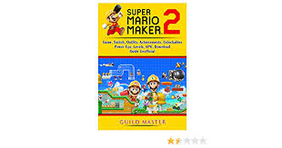 Super mario maker (wiiu) cheats, codes, passwords, tips, and tricks. Super Mario Maker 2 Game Switch Outfits Achievements Unlockables Power Ups Levels Apk Download Guide Unofficial Master Guild Amazon Com Mx Libros