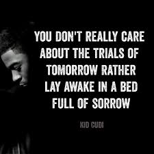 Kid Cudi Pursuit Of Happiness Words Inspirational Words Quotes