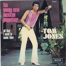 The illness which forced the voice judge. Tom Jones The Young New Mexican Puppeteer All That I Need Is Some Time 1972 Vinyl Discogs