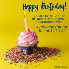 Beloved, i pray that all may go well with you and that you may be in good health, as it goes well with your soul. 37 Best Birthday Verses From The Bible With Images