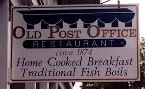 Sign Old Post Office Restaurant Built Circa 1874 Located In The Small Village Of Ephraim In Door County Restaurants Door County Wisconsin Old Post Office