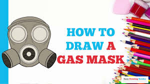 Kel i know you probably hadn't posted any art with gas mask on it, but i wonder if you have some tips for me to draw. How To Draw A Gas Mask In A Few Easy Steps Drawing Tutorial For Kids And Beginners Youtube