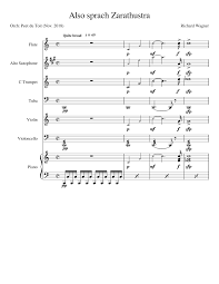 A space odyssey since this song is a quick one, i'll be uploading. Also Sprach Zarathustra Richard Strauss Mixed Ensemble Sheet Music For Piano Violin Flute Saxophone Alto More Instruments Mixed Ensemble Musescore Com
