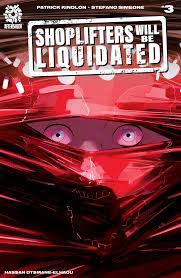 Stefano simeone aftershock comics 2019. Comic Review Shoplifters Will Be Liquidated 3 Sequential Planet