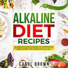 The alkaline diet, also called the alkaline ash diet or alkaline acid diet, was made popular by its you can follow recipes online or from alkaline diet cookbooks, or simply use the list of alkaline foods. Alkaline Diet Recipes The Complete Alkaline Diet Cookbook 100 Everyday Recipes And Foods For Balance