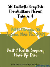Nilai kasih sayang other contents: Pendidikan Moral Tahun 4 Pdprm16 Selasa 18hb Mei 2021 Worksheet