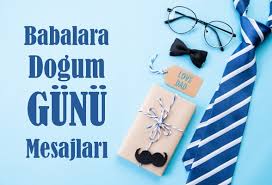 İşte kısa, anlamlı, yeni babalar günü mesajları, resimli sözl. Babaya Dogum Gunu Mesajlari Hediyemen Blog