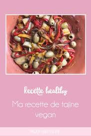 Ma Recette De Tajine Vegan Tajine Vegan Recette Tajine Et Tajine