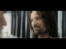 Image result for it's called Aragorn always a hero comes home