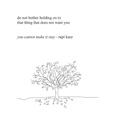 69k Likes 432 Comments Rupi Kaur Rupikaur On Instagram Rupi Kaur Quotes Unrequited Love Quotes Words Quotes
