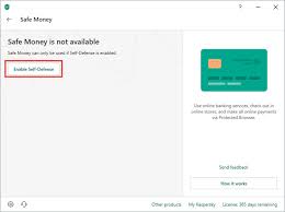 Safe Money Is Not Available In Kaspersky Products