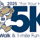 “For Your Health” 5k Run/Walk & 1-Mile Fun Walk