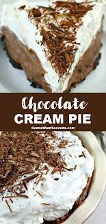 Chocolate Cream Pie Recipe Chocolate Cream Pie Favorite Pie Recipes Delicious Chocolate