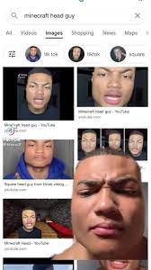 Maybe you would like to learn more about one of these? Munecraft Head Guy All Videos Images Shopping News Maps Tik Tok Qq Tiktok Square Minecraft Head Guy Youtube Ming Watt Head Guy Youtube Square Head Guy From Tiktok Vibing Minecraft