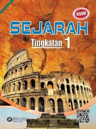 Sejarah tingkatan 1 bab 11: Sejarah Tingkatan 1
