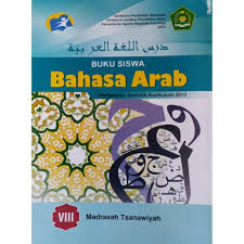 Bahasa arab kelas 5 mi sd buku siswa kemenag kurikulum 2013 k13 soal bahasa arab mi kelas 5 guru ilmu sosial lks mi bhs arab kelas 5 dan kunci jawaban di lapak buku ajar Bahasa Arab Kelas 8 Viii Madrasah Tsanawiyah Mts Buku Siswa Kurikulum 2013 K13 Kemenag Shopee Indonesia