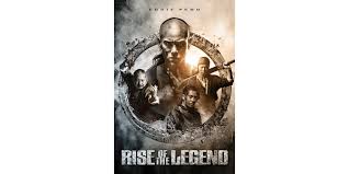 Rise of the Legend - Movies on Google Play