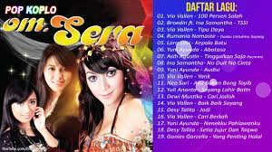 Maybe you would like to learn more about one of these? Download Lagu Koplo Sera Terbaru