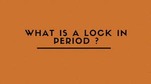 This is the period when you are not allowed to sell the investment. What Is A Lock In Period Youtube