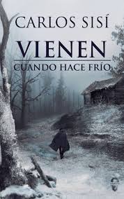 Lektu Comprar Vienen Cuando Hace Frio Libros De Suspenso Libros De Leer Libros De Terror