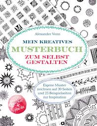 Zeichnen sie einen filmhelden nach. Schone Muster Zeichnen Mit Dem Kreativen Musterbuch Buchvorstellung