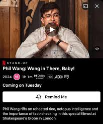 Phil Wang  Insta: @wangpix on X: My new Netflix special is out tomorrow!  Find Wang in There, Baby now and click Remind Me to um, remind you  💋💋💋 t.coimTGp5E2XZ  X