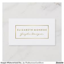 With their irresistible quality, they are a great option if you're looking to make a first killer impression! Simple White Gold Foil Effect Business Card Zazzle Com Simple White Gold Gold Business Card Graphic Design Business Card