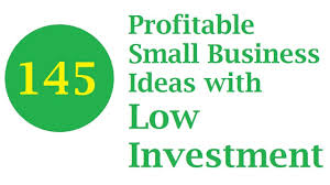 145 Profitable Small Business Ideas With Low Investment Profitable Small Business Ideas Investing Business