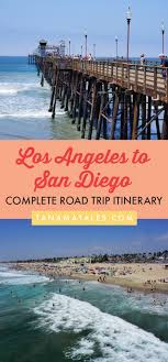 Are you looking for los angeles to san diego flights? La To San Diego Drive Road Trip Itinerary Tanama Tales California Travel Road Trips San Diego Travel California Coast Road Trip