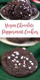 Vegan Chocolate Peppermint Cookies Thyme Love Recipe Vegan Christmas Cookies Chocolate Peppermint Cookies Vegan Christmas Recipes