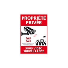 Toutefois il n'existe pas de lois. Panneau Propriete Privee Sous Video Surveillance 24h 24 G1537