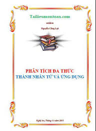 Chuyên đề phân tích đa thức thành nhân tử và ứng dụng