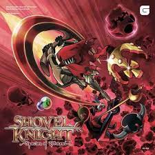 Original Game Soundtrack Ost From The 2d Platform Video Game Shovel Knight Specter Of Torment The Definitive Soundtrack Shovel Knight Plague Knight Knight